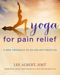 Lee Albert, MNT [Lee Albert, MNT] — Yoga for Pain Relief