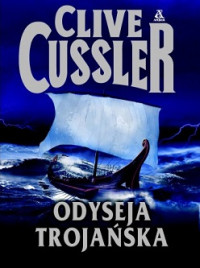 Cussler Clive — Odyseja Trojańska