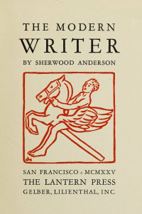 Sherwood Anderson — The modern writer