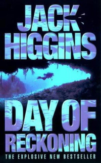 Jack Higgins — Day of Reckoning