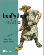 Michael Foord, Christian Muirhead — IronPython in Action