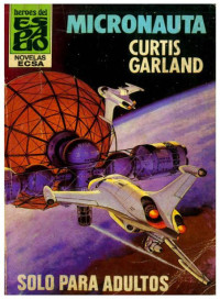 Garland, Curtis — Micronauta