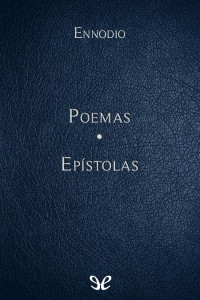 Ennodio — Poemas & Epístolas