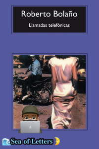 Roberto Bolaño — Llamadas telefónicas