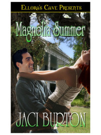 Jaci Burton — Magnolia Summer