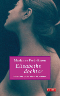 Marianne Fredriksson — Elisabeths dochter