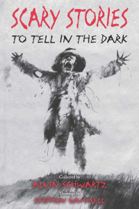 Alvin Schwartz — Scary Stories to Tell in the Dark