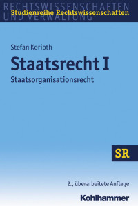 Stefan Korioth — Staatsrecht I