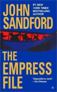 John Sandford — The Empress File (Kidd and LuEllen, #02)