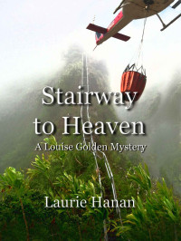 Laurie Hanan — Louise Golden : Stairway to Heaven