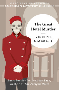 Vincent Starrett — The Great Hotel Murder