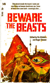 Roger Elwood & Vic Ghidalia (ed) — Beware the Beasts