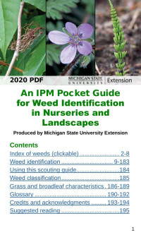 Michigan State University — An IPM Pocket Guide for Weed Identification in Nurseries and Landscapes 2020