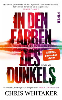 Chris Whitaker — In den Farben des Dunkels