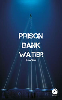 G. Saryan — Prison Bank Water