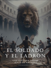 TOLMARHER — El Soldado y el Ladrón