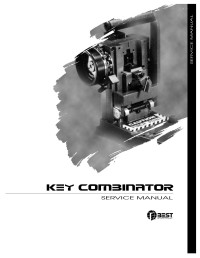 Avalon Group, Inc. for Best Access Systems — Key Combinator Service Manual