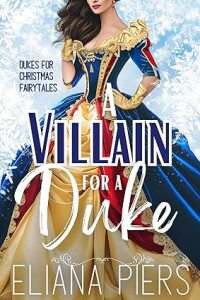 Eliana Piers — A Villain for a Duke