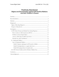 Human Rights Watch — Positively Abandoned; Stigma and Discrimination against HIV-Positive Mothers and their Children in Russia (2005)