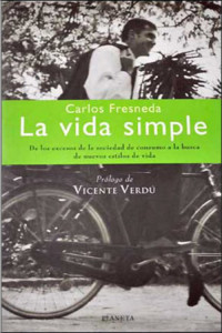 Carlos Fresneda — La vida simple