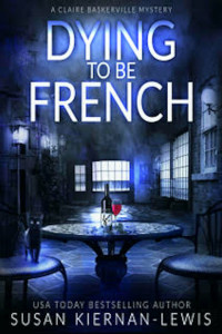 Susan Kiernan-Lewis — Dying to be French