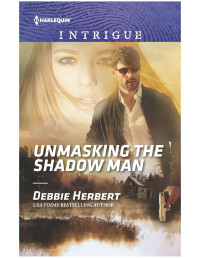Debbie Herbert — Unmasking the Shadow Man