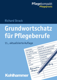 Richard Strack — Grundwortschatz für Pflegeberufe