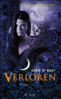 Cast, P.C. && Cast, Kristin — Verloren: House of Night 10 (German Edition)