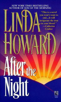 Linda Howard — After the night