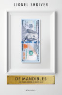 Lionel Shriver, Jan de Nijs, Arthur Wevers — De Mandibles