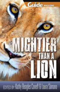 Kathy Beagles Coneff & Laura Samano [Coneff, Kathy Beagles & Samano, Laura] — Mightier Than A Lion
