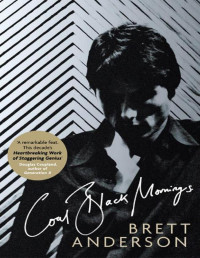 Brett Anderson — Coal Black Mornings