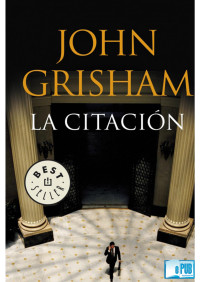 John Grisham — La citación