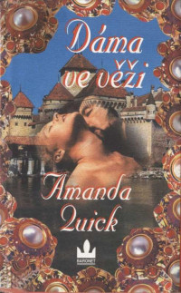 Amanda Quick — Dáma ve věži