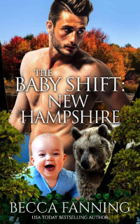 Fanning, Becca — New Hampshire (The Baby Shift 9)