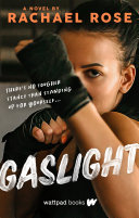 Rachael Rose — Gaslight