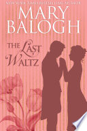 Mary Balogh — The Last Waltz