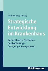 Winfried Zapp — Strategische Entwicklung im Krankenhaus