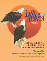 Unknown — The Birds of Africa: Volume I