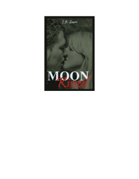 J. A. Saare — Moon Kissed