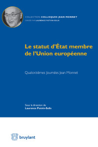 Laurence Potvin-Solis; — Le statut d'tat membre de l'Union europenne