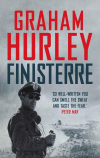 Graham Hurley — Finisterre (Wars Within)