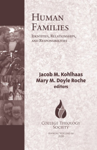 Kohlhaas, Jacob M.;Roche, Mary M.; — Human Families: Identities, Relationships, and Responsibilities