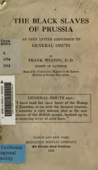 Weston, Frank, 1871-1924 — The black slaves of Prussia; an open letter addressed to General Smuts