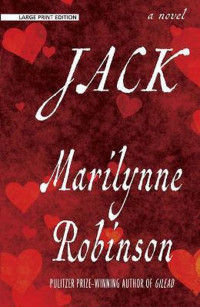 Marilynne Robinson — Jack