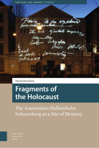 David Duindam — Fragments of the Holocaust