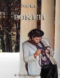 Nuel — Bokeh (Una buona abitudine Vol. 2) (Italian Edition)