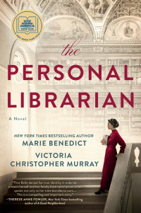 Marie Benedict & Victoria Christopher Murray — The Personal Librarian