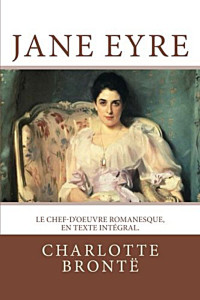 Charlotte Brontë — Jane Eyre