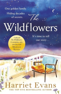 Harriet Evans — The Wildflowers